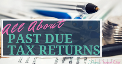All About Past Due Tax Returns