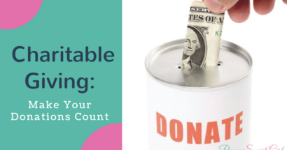 Charitable Giving: Make Your Donations Count