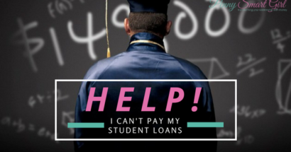 Help — I Can’t Pay My Student Loans!