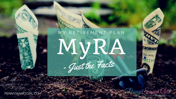 My Retirement Plan: myRA — Just the Facts